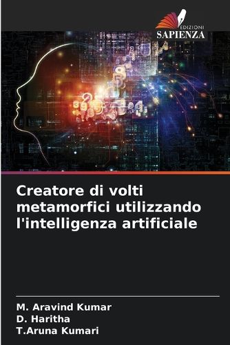 Cover image for Creatore di volti metamorfici utilizzando l'intelligenza artificiale