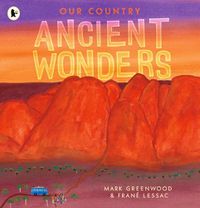 Cover image for Our Country: Ancient Wonders