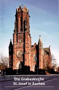 Cover image for Die Grabeskirche St. Josef in Aachen