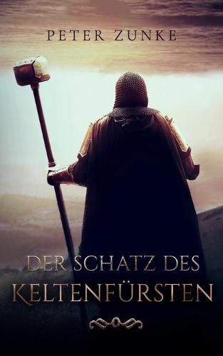 Cover image for Der Schatz des Keltenfursten