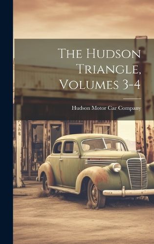 Cover image for The Hudson Triangle, Volumes 3-4