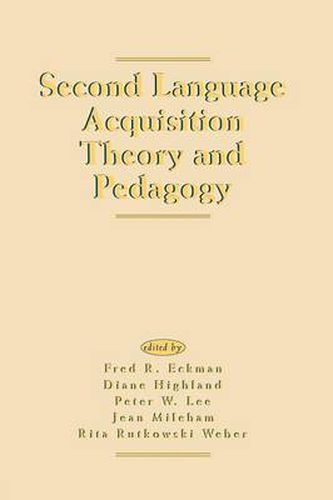 Cover image for Second Language Acquisition Theory and Pedagogy