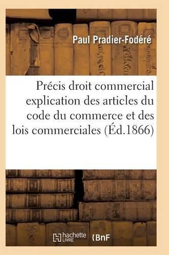 Precis de Droit Commercial Articles Du Code Du Commerce Et Des Lois Commerciales