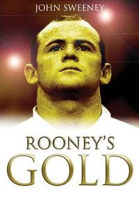 Cover image for Rooney's Gold