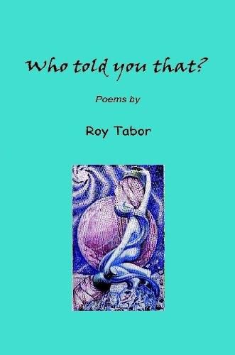 Cover image for Who Told You That?