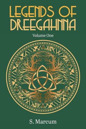 Cover image for Legends Of Dreegahnna: Volume One