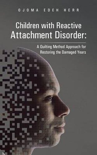 Cover image for Children with Reactive Attachment Disorder