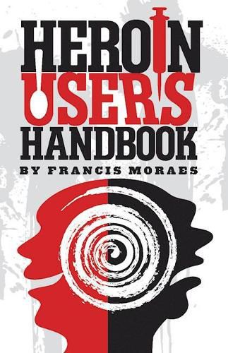 Cover image for Heroin User's Handbook