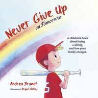 Cover image for Never Give Up on Tomorrow