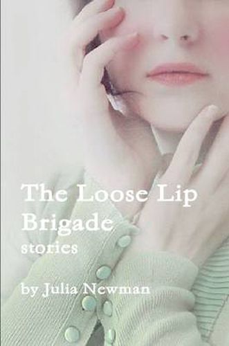 Cover image for The Loose Lip Brigade