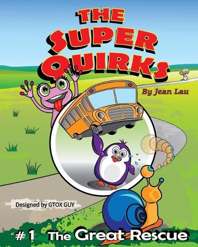 Cover image for The Super Quirks
