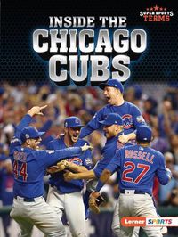 Cover image for Inside the Chicago Cubs