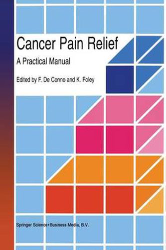 Cover image for Cancer Pain Relief: A Practical Manual