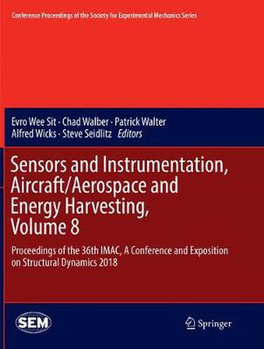 Sensors and Instrumentation, Aircraft/Aerospace and Energy Harvesting , Volume 8: Proceedings of the 36th IMAC, A Conference and Exposition on Structural Dynamics 2018