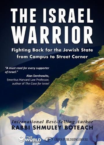 Cover image for Israel Warrior: Fighting Back for the Jewish State from Campus to Street Corner