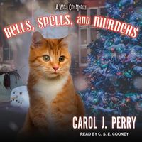 Cover image for Bells, Spells, and Murders