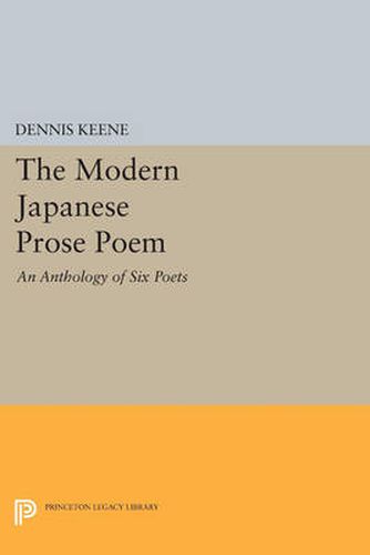 Cover image for The Modern Japanese Prose Poem: An Anthology of Six Poets