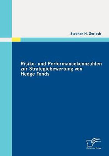 Cover image for Risiko- und Performancekennzahlen zur Strategiebewertung von Hedge Fonds