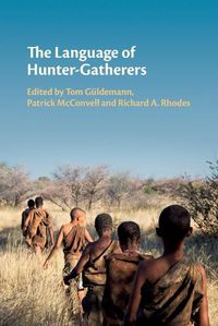 Cover image for The Language of Hunter-Gatherers
