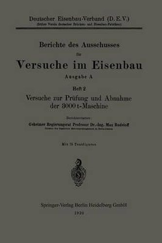 Cover image for Versuche Zur Prufung Und Abnahme Der 3000 T-Maschine