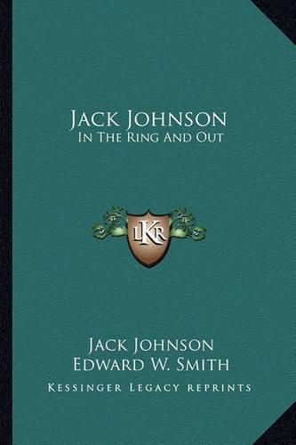 Jack Johnson: In the Ring and Out