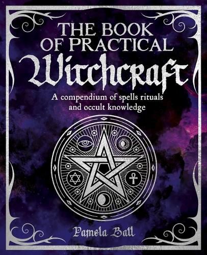 Cover image for The Book of Practical Witchcraft