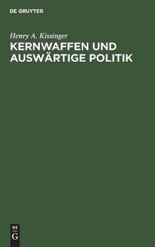 Kernwaffen und Auswartige Politik