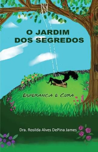 Cover image for O Jardim DOS Segredos: Esperanca e Cura