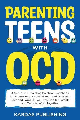 Cover image for Parenting Teens with OCD