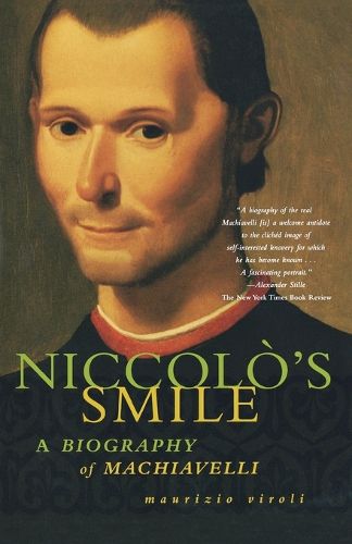 Cover image for Niccolo's Smile: A Biography of Machiavelli