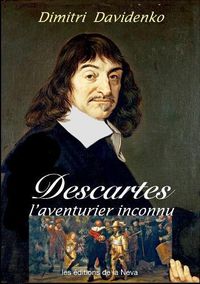 Cover image for Descartes, l'aventurier inconnu