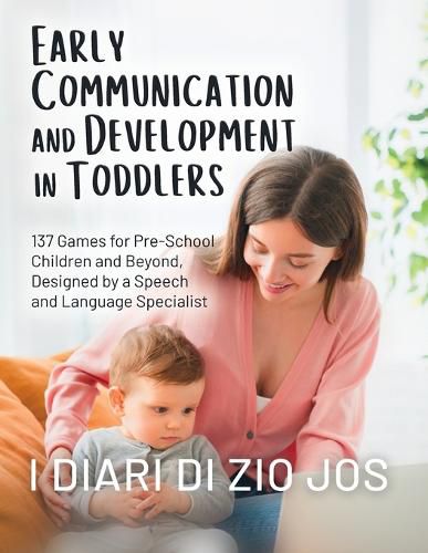 Cover image for Early Communication and Development in Toddlers