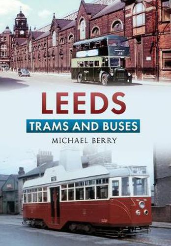 Cover image for Leeds Trams and Buses