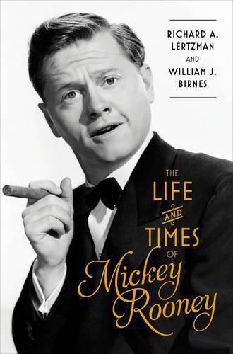 The Life and Times of Mickey Rooney