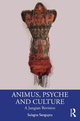 Cover image for Animus, Psyche and Culture