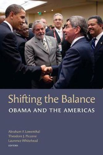 Cover image for Shifting the Balance: Obama and the Americas