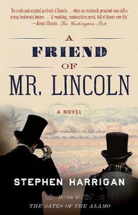 Cover image for A Friend of Mr. Lincoln