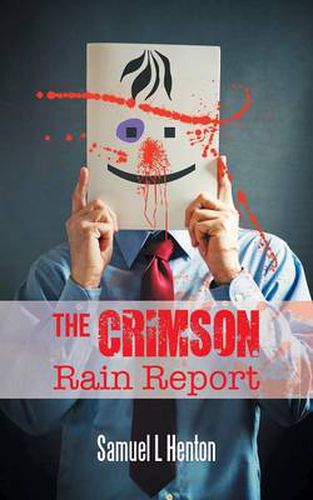 Cover image for The Crimson Rain Report