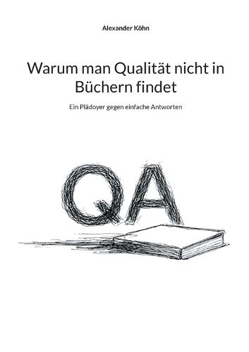 Cover image for Warum man Qualitaet nicht in Buechern findet