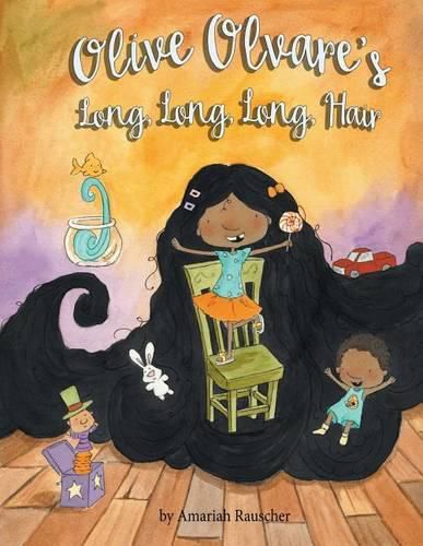 Cover image for Olive Olvare's Long, Long, Long Hair