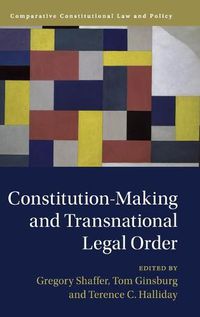 Cover image for Constitution-Making and Transnational Legal Order