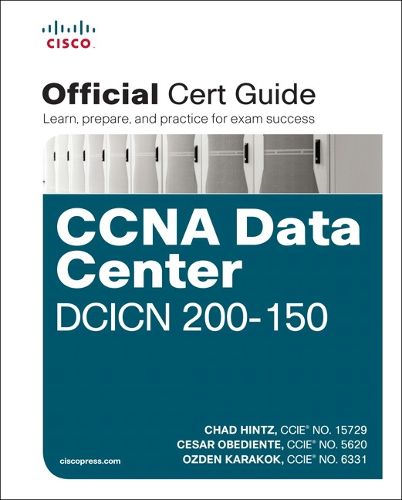 Cover image for CCNA Data Center DCICN 200-150 Official Cert Guide