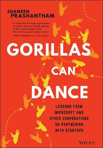 Cover image for Gorillas Can Dance - Lessons from Microsoft and Other Corporations on Partnering with Startups