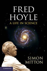 Cover image for Fred Hoyle: A Life in Science