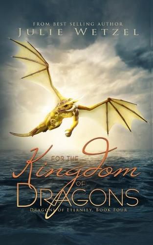 Cover image for For the Kingdom of Dragons