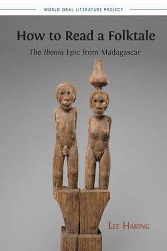 Cover image for How to Read a Folktale: The Ibonia Epic from Madagascar