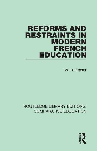 Cover image for Reforms and Restraints in Modern French Education