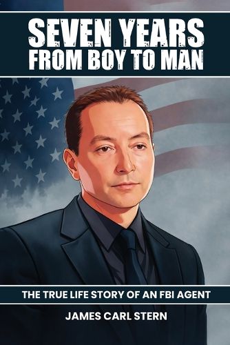 Cover image for Seven Years From Boy To Man