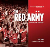 Cover image for The Red Army: Celebrating Dons Supporters
