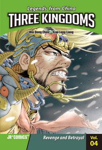 Cover image for Three Kingdoms vol 4: Revenge and Betrayal